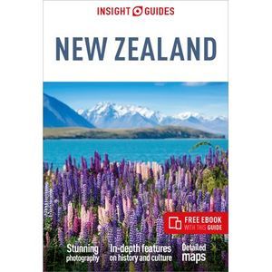 Insight Guides New Zealand: Travel Guide with eBook -- Insight Guides